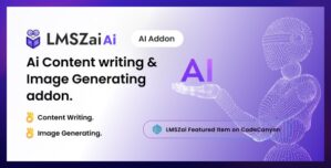 LMSzai AI – Ai Content writing Image Generating addon.