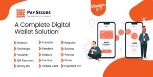 Pay Secure – A Complete Digital Wallet Solution 2.0