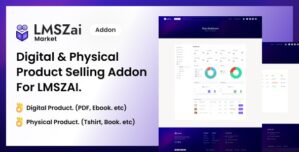 LMSzai Market – Digital Physical Product Selling Addon For LMSZAI.