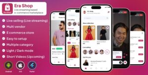 Era Shop : Live Streaming Based E-commerce Store Classified Multi Vender with Admin Panel