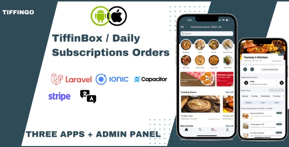 TiffinGo – A Complete App for Subscription Based Orders/Tiffin Services | Android ios