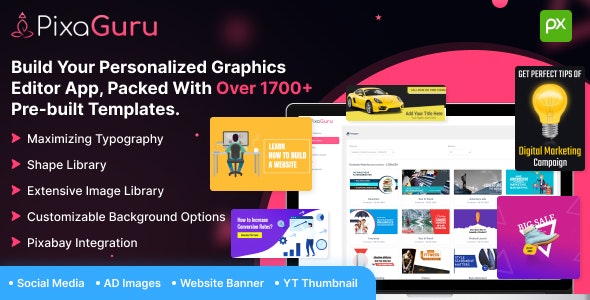 PixaGuru – SAAS Platform to Create Graphics, Images, Social Media Posts, Ads, Banners, Stories
