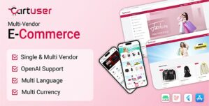 CartUser Multi-Vendor E-commerce – Complete eCommerce Mobile App, Web, Admin and Seller Panel
