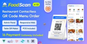 FoodScan – Qr Code Restaurant Menu Maker and Contactless Table Ordering System with Restaurant POS