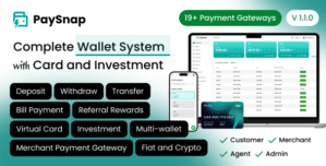 PaySnap – Digital Wallet System with Virtual Card and Investment