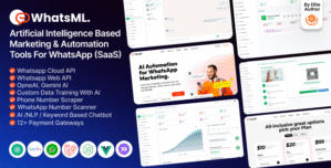 WhatsML – AI-Based Marketing Automation Tools for WhatsApp (SaaS)