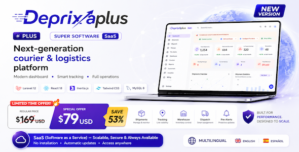 Deprixa Plus – The Ultimate Courier Logistics SaaS Platform
