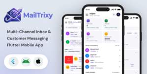 MailTrixy | Multi-channel Inbox and Customer Messaging Flutter Mobile App