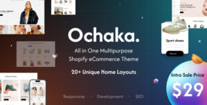 Ochaka – Versatile All in One Multipurpose Shopify Theme – RTL Support