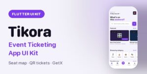Tikora | Flutter Event Ticketing UI Kit