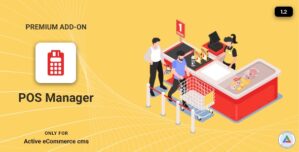 Active eCommerce POS Manager Add-on