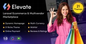 Elevate – Laravel Ecommerce Multivendor Marketplace