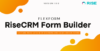 FlexForm – RISE CRM Form Builder