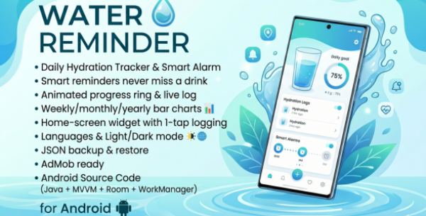 Water Reminder – Daily Hydration Tracker Smart Alarm App for Android