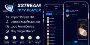 XStream IPTV Player with AdMob Facebook Ads Android