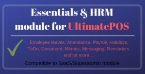 Essentials HRM (Human resource management) Module for UltimatePOS (With SaaS compatible)