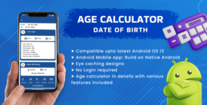 Age Calculator Android App with Birthday Countdown Reminders