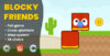Blocky Friends – HTML5 Game | Construct 2 Construct 3