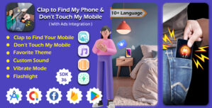 Clap To Find My Mobile – Don#039;t Touch My Mobile – Find My Phone by Clap – Mobile Finder – Android App