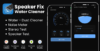 Cleanix | Speaker Fix Water Cleaner Mobile App