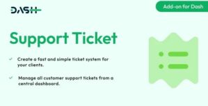Support Ticket – Dash SaaS Add-on