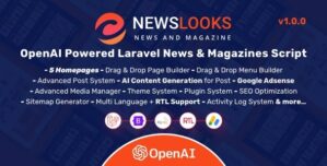 NewsLooks | OpenAI Powered Laravel News Magazines Script