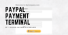 PayPal Payment Terminal