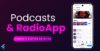Podcast Radio App – Complete Flutter Solution