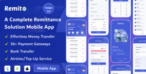Remito – Cross Platform Remittance Mobile Application
