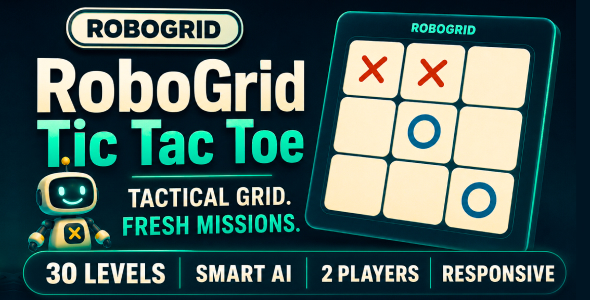 RoboGrid | Tic Tac Toe – HTML5 Game