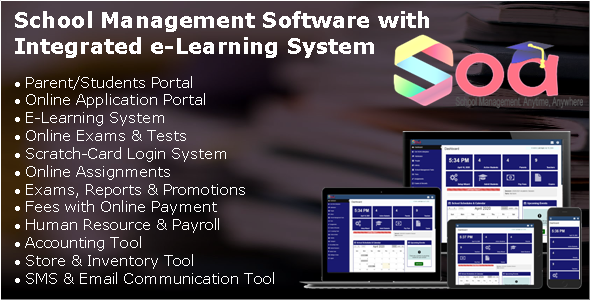SOA – School Management Software with Integrated E-Learning System Parents/Students Portal