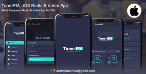 TunerFM – iOS Radio Live TV App (Multi Frequency)