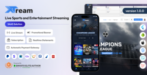XTream – Live Sports Entertainment Streaming SAAS Solution
